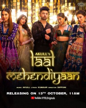 Akull Instagram - @akullofficial brings back the much-anticipated & popular Laal Series - #LaalMehendiyaan, a special song for the wedding season. ♥️✨

Releasing on the 13th of October at 11 AM on our YouTube channel. 

Watch out for the teaser dropping tomorrow.

@kumaarofficial @ankit_jayn  @yachikashrmaa @simran_saunta @i_nibedita @eeshamalkani @snaazirani @manisha.s.singh

#VYRLOriginals #Akull #AkullOnTheBeat #NewMusic