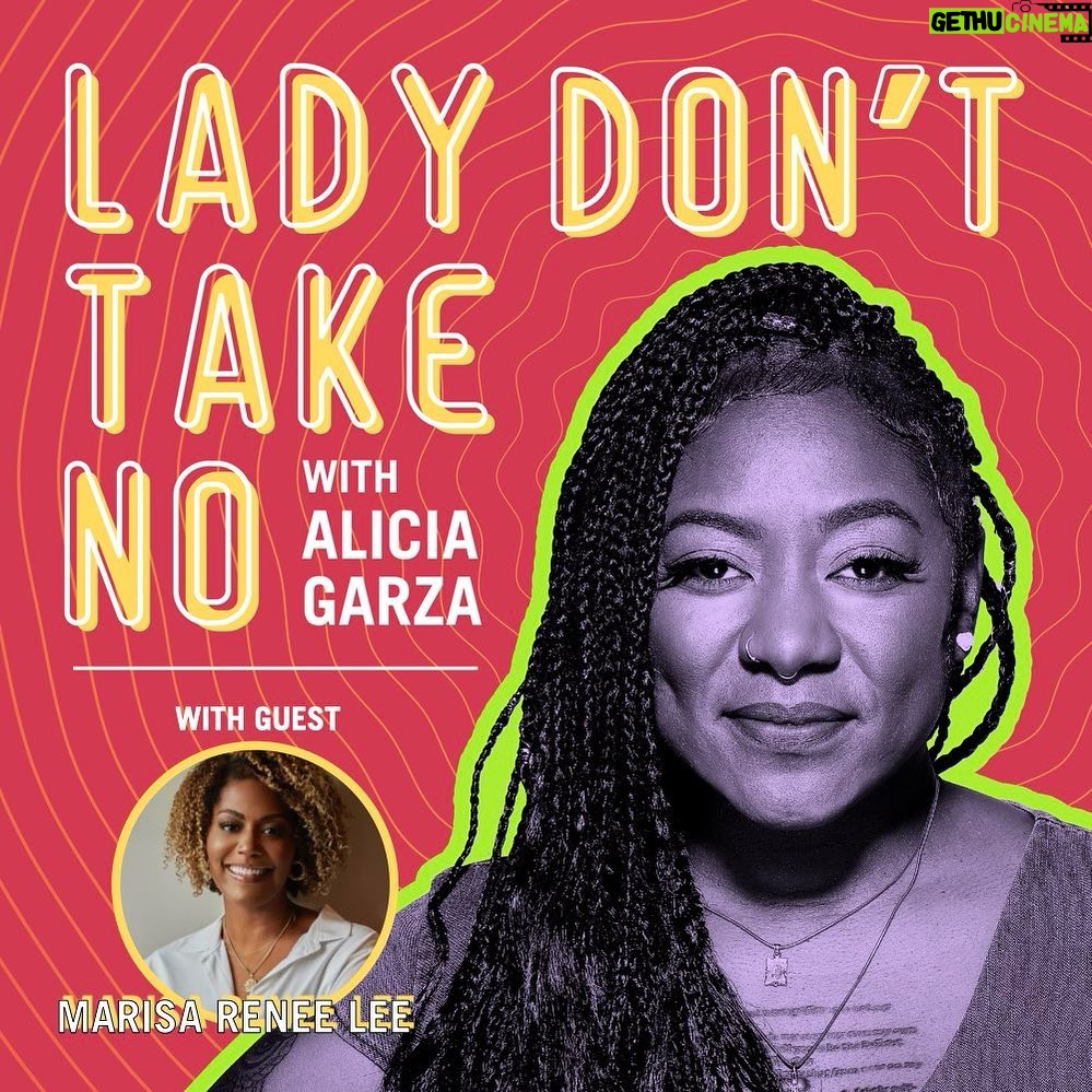 Alicia Garza Instagram - And just like that…a brand new episode of @ladydonttakenopod for your Saturday listening pleasure! On deck this week is @marisareneelee who we talk to about all things dealing with grief — we even talk about our moms who are now ancestors and I’m thinking they would have been peas in a pod! It’s a really special episode you don’t want to miss. Also on deck this week is your weekly roundup of news you can use, and a brand new #LadysLoveNotes where we take on what to do if you’re in a rut about dating. Don’t miss out! #DoWhatchaLike and tune in for #AllOfTheReal
