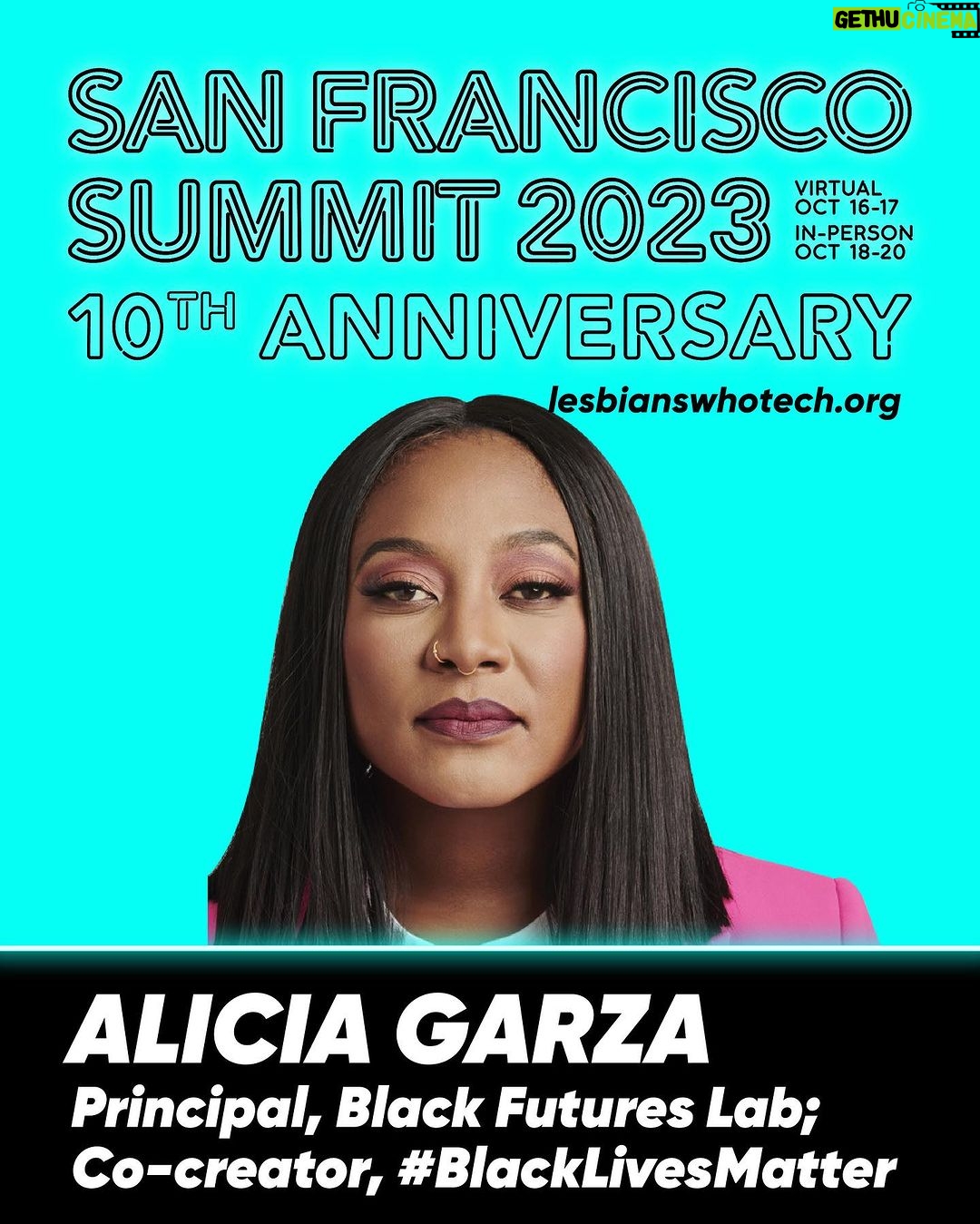Alicia Garza Instagram - I am so excited to share that I’m gonna be in conversation with the brilliant @raquel_willis at the 10th Annual Lesbians Who Tech & Allies San Francisco Summit, October 16th - 20th. @lwtech :: Queer. Inclusive. Badass Who Should Attend :: This Summit is for tech, media and finance leaders who want to invest in their professional development, whether it’s learning more about important industry trends, networking with senior and executive talent or meeting potential customers, clients and hires. If you want to learn more about Generative AI, the impact it will have on the future of work, your daily life, not to mention engineering, marketing and cybersecurity teams, join me and 150+ speakers by registering here :: LesbiansWhoTech.org. #LWTSummit #generativeai #womenintech #queertech