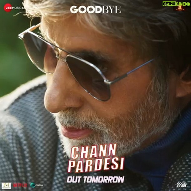 Amitabh Bachchan Instagram - परिवार का साथ है जहाँ... प्रेम की भाषा है वहाँ ✨ #ChannPardesi out tomorrow, stay tuned! ❤️ #Goodbye releasing in cinemas near you on 7th October 2022! #GoodbyeOnOct7 @rashmika_mandanna @neena_gupta @pavailgulati @elliavrram @ashishvidyarthi1 @whosunilgrover @sahilmehta4 @abhishekhkhan_ #VikasBahl @balajimotionpictures #GoodCo #SaraswatiEntertainment @ektarkapoor @shobha9168 @virajsawant @bhavinisheth @itsamittrivedi @swanandkirkire @zeestudiosofficial @zeemusiccompany @penmarudhar @f.a.a.r.a @ruchikaakapoor