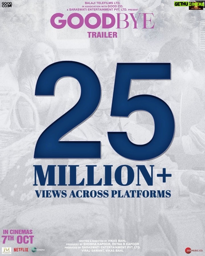 Amitabh Bachchan Instagram - The #Goodbye family has paved its way into everyone's heart! ❤️ #GoodbyeTrailer crosses 25 million views and counting🤞 Watch the trailer here: link in bio! #Goodbye releasing in cinemas near you on 7th October 2022. #GoodbyeOnOct7 @rashmika_mandanna @neena_gupta @pavailgulati @elliavrram @ashishvidyarthi1 @whosunilgrover @sahilmehta4 @abhishekhkhan_ #VikasBahl @balajimotionpictures #GoodCo #SaraswatiEntertainment @ektarkapoor @shobha9168 @virajsawant @bhavinisheth @itsamittrivedi @zeestudiosofficial @zeemusiccompany @penmarudhar @f.a.a.r.a @ruchikaakapoor