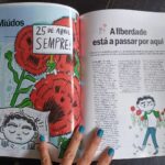 Ana Markl Instagram - O meu novo livro infantil já está à venda e saiu na Time Out 🥲 Chama-se "Avó, Onde é que Estavas no 25 de Abril?", tem ilustrações da @tinabatatafrita e vai ser lançado este sábado, às 16h, na livraria @tinta_nos_nervos, em Lisboa - com apresentação do Júlio Isidro. Venham ❤