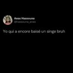 Anas Hassouna Instagram - Tout ceci est louuuuuuuche