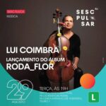 André Gabeh Instagram – Amanhã 29 de Agosto de 2023 tem @luicoimbra_ no SESC TIJUCA. Quem vamos??