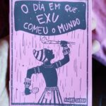 André Gabeh Instagram - Trecho do meu cordel sobre EXU, "O DIA EM QUE EXU COMEU O MUNDO". Escrito e ilustrado por mim. Já participiu do financiamento coletivo do meu CD com músicas inéditaa sobre os Orixás masculinos? Um dos prêmios é um kit com cinco cordéis escritos por mim. Modéstia a parte estão uma lindeza cheia de axé. Participem. Me perguntem como. A partir de dez reais você já ganha recompensas. Axé. #Exu #esu #laroye #NuncaFoiSorteSempreFoiMacumba #XirêDeOboró #Arte #Art #Axé #Axe #Cordel #literatura #Ler #ArtistaIndependente