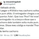 André Gabeh Instagram - Sexta feira tomei uma cerveja com minha amada @jacileneeller e ontem, na hora de pedir o almoço ainda estava bebinho. Aconteceu um negocinho e fiz um tuíter contado. Sem pretensões. Gente .. mais de um milhão e meio de visualizações. Eis o dito cujo...