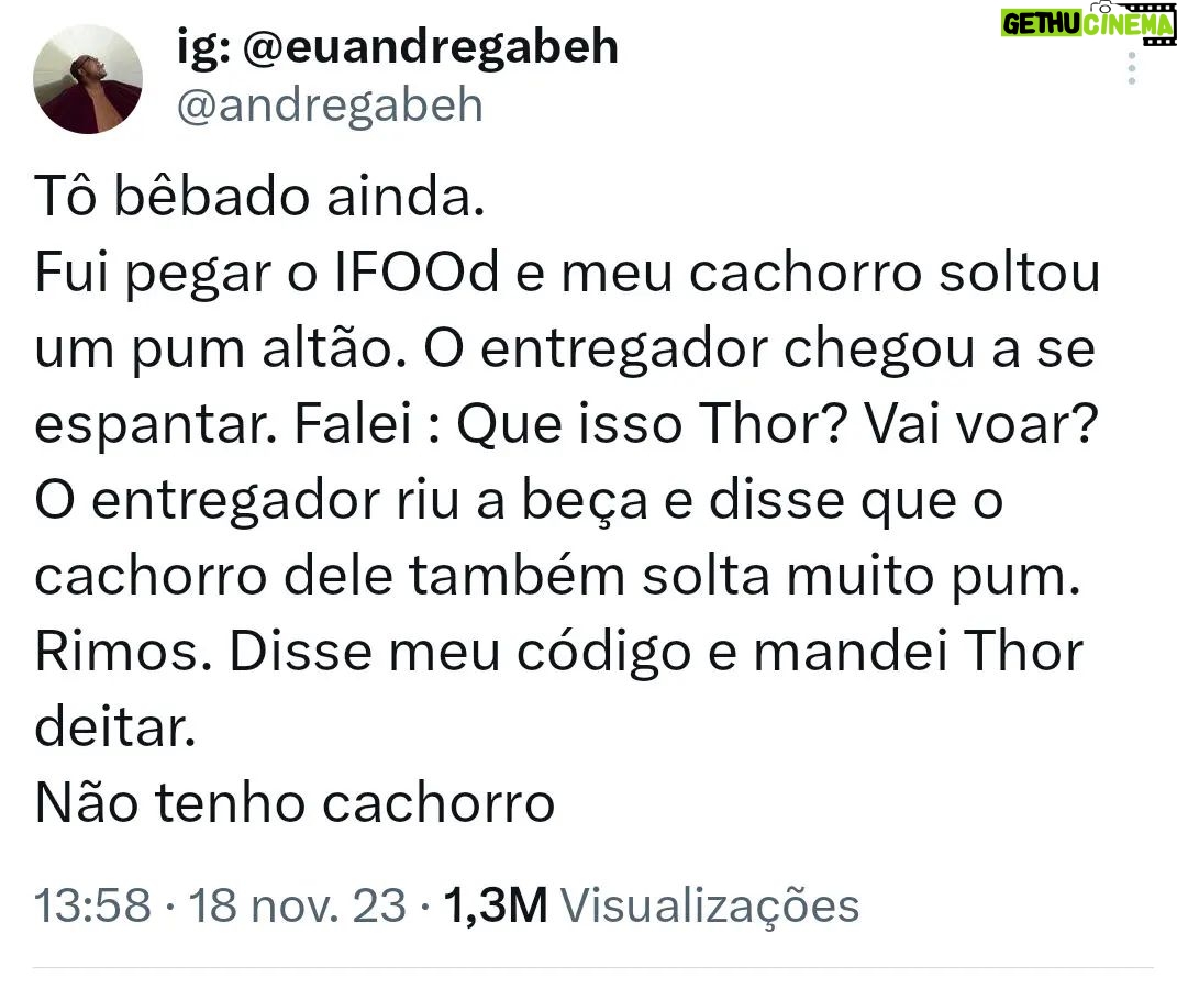 André Gabeh - 4K Likes - Sexta feira tomei uma cerveja com minha amada @jacileneeller e ontem, na hora de pedir o almoço ainda estava bebinho. Aconteceu um negocinho e fiz um tuíter contado. Sem pretensões. Gente .. mais de um milhão e meio de visualizações.
Eis o dito cujo...