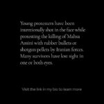 Angelina Jolie Instagram - Thinking of the young Iranians who have suffered eye injuries protesting the killing of Mahsa Amini, like @elahetavokolian14 and Zanier Tondro. Many survivors have lost sight in one or both eyes. It’s a reminder of the price young Iranians are paying in their struggle for rights and freedoms.  #womanlifefreedom #Iran #mahsaamini #elahetavokolian #zaniertondro