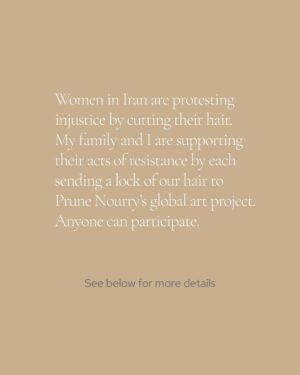 Angelina Jolie Instagram - My friend @Prune Nourry is running a beautiful art project to show solidarity with brave women in Iran who are struggling for equality and rights, and to honor their courage. My family are taking part. Anyone can participate in the project by sending a lock of their hair, before February 25th, to: 

MBE #235 
13 rue de la Boétie
75 008 Paris, France

The exhibition will take place in NYC, on March 8th, 2023.

@Strandforwomen
#WomanLifeFreedom 
#MahsaAmini