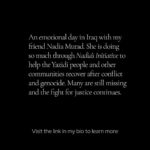 Angelina Jolie Instagram - An emotional day with my friend @Nadia_Murad, who I was honored to spend the day with in Sinjar in Iraq. She is doing so much through @Nadiasinitiative to help the Yazidi people and other communities recover after conflict and genocide. She took me to the home she grew up in Kocho village, her old school where ISIS militants separated women and men before enslaving and mass murdering them, and the cemetery where the remains of Kocho residents have been laid to rest. Many are still missing and the fight for justice continues. #Yazidigenocide #Yazidis #NadiaMurad #NadiasInitiative #Iraq