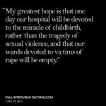 Angelina Jolie Instagram - I interviewed Congolese surgeon and Nobel Laureate Dr. Denis Mukwege about his life’s work with rape survivors in the DRC, how he sees the role of men in the fight against sexual violence, and what we can all do to help. Article link in bio @drdenismukwege @time Photo credit @gettyimages