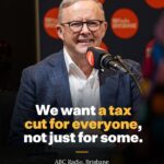 Anthony Albanese Instagram - We know working families are doing it tough with the cost of living. I have a responsibility to act, and that’s exactly what we’re doing. I spoke about our plan to deliver tax cuts for every Australian taxpayer on @abcbrisbane this afternoon. Brisbane, Queenland, Australia