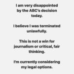 Antoinette Lattouf Instagram - I am very disappointed by the ABC’s decision today. I believe I was terminated unlawfully. This is not a win for journalism or critical, fair thinking. I’m currently considering my legal options.