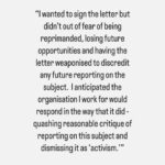 Antoinette Lattouf Instagram - Testimonies from journalists who didn’t - or couldn’t - sign the letter calling for greater scrutiny in the reporting of the violence unfolding in the Middle East. There were too many responses to include all of them but you get the idea. They come from journos in TV, print and online newsrooms, across both commercial and public broadcasters. The aim with sharing these is to give you a glimpse of the pressure some journalists are under and to make it clear that even though many didn’t sign the letter publicly, they support the letter privately.