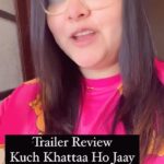 Anupam Kher Instagram - Thankyou everyone for such amazing reviews for Kuch Khattaa ho Jaay. We are blessed to have you by our side on this journey. Please watch our movie releasing on 16th February 💥