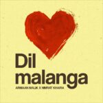Armaan Malik Instagram - #DilMalanga will be out on all streaming platforms this Friday, the 26th of May. It’s my first time composing a Punjabi song and I’m so glad it’s with @nimratkhairaofficial! Pre-save link in bio ❤️🥰