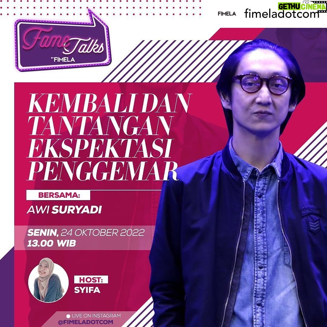 Awi Suryadi Instagram - Reposted @fimeladotcom Senang sekali karena Fimela FameTalks hari ini akan mengundang @awisuryadi untuk ngobrol bareng. ✨ Awi Suryadi akan ngebahas topik seputar “Kembali dan Tantangan Ekspektasi Penggemar”. Bagaimana cerita dan tantangan sang sutradara di dunia perfilman Indonesia? Jangan sampai kelewatan livenya di Instagram @fimeladotcom, Senin (24/10/2022) mulai pukul 13.00 WIB. See you! ✨ #fimela #fimeladotcom #fametalksfimela #fimelafametalks #awisuryadi #womenforwomen #FMLAC