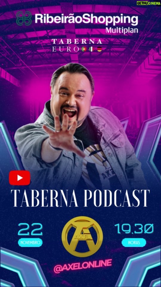 Axel Instagram - 🇧🇷🇵🇹 Hoje, 19.30h(Brasil)/22.30h(Lisboa) vou estar ao vivo no @taberna.podcast à conversa com o @m.pereta na @tabernaeuro.ribeirao do Shopping Ribeirão Preto. Sigam ao vivo no YouTube. Link no stories. Ribeirão Preto, São Paulo, Brazil