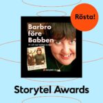 Babben Larsson Instagram - Min bok nominerad till Bästa ljudbok2022/fakta hos Storytel och idag är sista dagen ni kan rösta! Om ni lyssnat/läst och gillade, följ länken i bion ovan och rösta 🥰