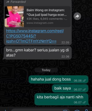 Baim Wong Instagram - Geblek bener,mendadak nge hang hp gua semalem ! 
Semua minta ipad 😂🤣

26 Desember 2023, jam 8 malem bakal live di Shopee!
Ini bukan iklan yaaa 😎

Awas ya dijadiin penipuan2 lagii 😭😭
Dosa lu yg nipu2 pake nama guaa! 
Minta maap sini.
Ga minta maap, di akhirat gua kaga maapin lu !!! 
Pilih mana ? 😇