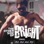Basketmouth Instagram - The Other Side of Bright Premieres Today!! #AfricaMagic Showcase @ 4:30pm #AfricaMagic Urban @ 6:00pm #AfricaMagic Family @ 8:00pm #AfricaMagic Epic @ 6:35pm