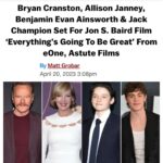 Benjamin Evan Ainsworth Instagram – I could not be more thrilled to be a part of this amazing film. Working with such a talented and iconic cast and creative team is a real honour. 
EVERYTHING’S GOING TO BE GREAT!!!

#everythingsgoingtobegreat #bryancranston #allisonjanney #jackchampion #jonsbaird