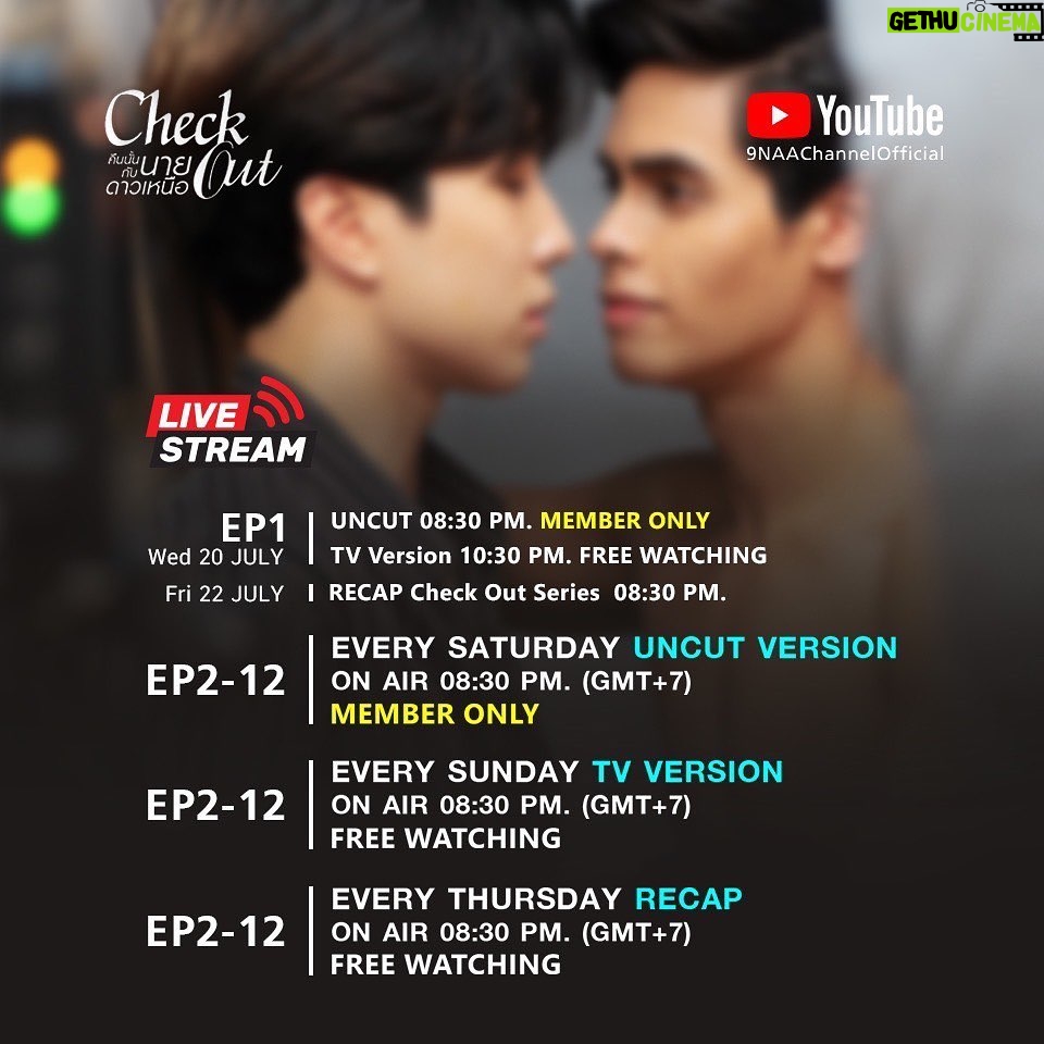 Boat Anakame Binsaman Instagram - “Check Out Series” Broadcast 𝐒𝐜𝐡𝐞𝐝𝐮𝐥𝐞 𝐎𝐧 𝐚𝐢𝐫 for International Fans on 𝐘𝐨𝐮𝐓𝐮𝐛𝐞 9Naa Channel Official 𝐔𝐍𝐂𝐔𝐓 𝐕𝐞𝐫𝐬𝐢𝐨𝐧 (𝐄𝐍𝐆 𝐒𝐔𝐁) : Member Only Every Saturday 08.30 pm. (GMT+7) Joining Membership $3.99/month👇🏻 📍𝐋𝐢𝐧𝐤 : https://www.youtube.com/channel/UC_YnaKLx445NmaSYCet3HZg/join 𝐓𝐕 𝐕𝐞𝐫𝐬𝐢𝐨𝐧 (𝐄𝐍𝐆 𝐒𝐔𝐁) : Free watching Every Sunday 08.30 pm. (GMT+7) 𝐑𝐄𝐂𝐀𝐏 (𝐄𝐍𝐆 𝐒𝐔𝐁) : Global Free watching Every Thursday 08.30 pm. (GMT+7) 🚨Series Content in YouTube are excluded from these geo-blocking list. SEA(Southeast Asia), Hong Kong, Macau, Taiwan, South Korea, North and South America, Australia. Please watch on iQIYI International (app & website IQ.com) *𝐑𝐞𝐦𝐚𝐫𝐤* EP1 is going to on air on Wed 20 July -UNCUT Version : Member Only 08.30 PM (GMT+7) -TV Version : Free Watching 10.30 PM (GMT+7) On Fri 22 July -RECAP EP1 : Global Free Watching 08.30 PM Series Content ที่ออกอากาศทางช่อง YouTube จะถูกยกเว้นตามรายชื่อ territories เหล่านี้ 1. ในอาเซียตะวันออกเฉียงใต้ทั้งหมด 2. จีน, ฮ่องกง, มาเก๊า, ไต้หวัน 3. เกาหลีใต้ 4. ทวีปอเมริกา ทั้งอเมริกาเหนือ/ใต้ 5. ทวีปออสเตรเลีย **ซึ่งรวมถึงประเทศไทยด้วย** #CheckOutSeries #คืนนั้นกับนายดาวเหนือ #9NaaProduction