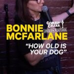 Bonnie McFarlane Instagram – Stop asking @bonniemcfarlane how old her dog is! #comedy #standup #dogs #pets #darkhumor Comedy Cellar