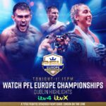 Brett Johns Instagram - 🚨🇬🇧📺 𝑨𝑻𝑻𝑬𝑵𝑻𝑰𝑶𝑵 𝑼𝑲 𝑴𝑴𝑨 𝑭𝑨𝑵𝑺 After a huge night in Dublin, extended highlights of the PFL Europe Championships will be on ITV4, this Monday at 11.15pm, and available via ITVX! Don’t miss all the best moments from our epic season finale at #PFLDublin 🇮🇪