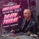Brian K. Vaughan Instagram - If Dad said it, it must be true. Watch #papergirls on @PrimeVideo [Image description: Writer and co-creator of “Paper Girls” Brian K. Vaughan is seated at a signing table with Paper Girls prints and markers. The text on the image reads “This isn’t a love letter to the 80s--it’s a DEATH THREAT.“-Brian K. Vaughan.” The words “Love Letter” and “DEATH THREAT” are highlighted in a bright yellow and pink pixel graphic script. The image is stylized with a dotted pattern, resembling comic book art. Text on the bottom reads “Prime Video” “Paper Girls”]