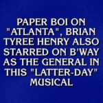 Brian Tyree Henry Instagram – Wait. Wait. I know this answer. #icymi #wow #wtf #whatis @jeopardy