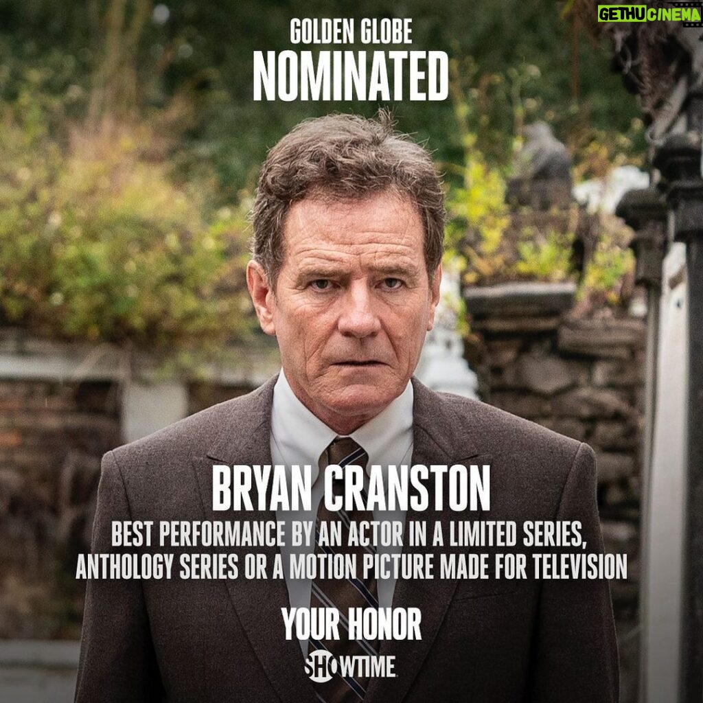 Bryan Cranston Instagram - Feeling very grateful this morning receiving a Golden Globes nomination for Your Honor. My characters seem to be filled with tremendous consternation and bad decision making… very relieved not to have that in my real life. Head down - do the work - hope for the best.