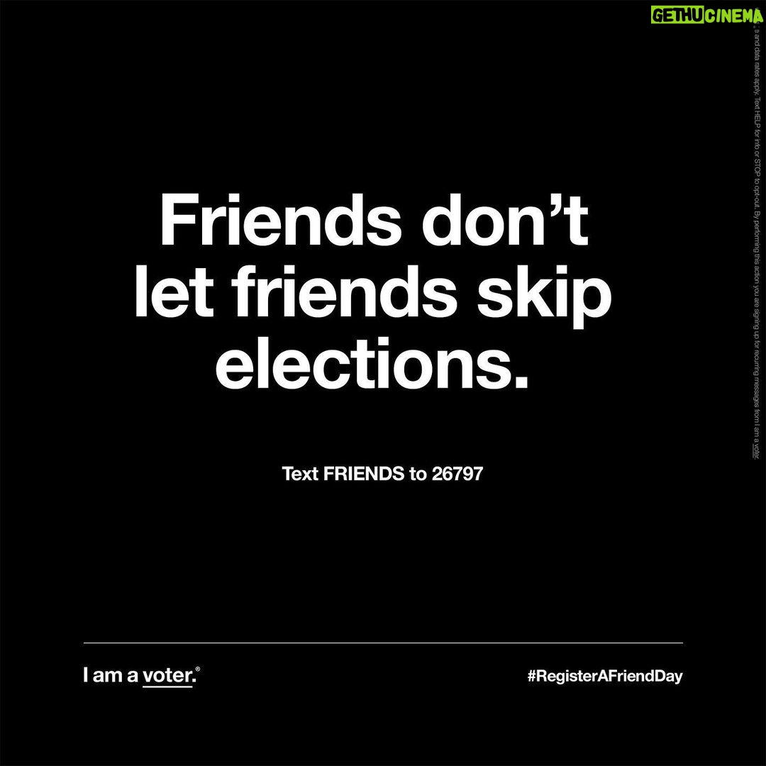 Bryan Cranston Instagram - Friends, today marks 100 days until the election. Friends don't let friends skip elections. Text FRIENDS to 26797 to make sure you are registered to vote. And please repost and tag YOUR friends to remind them to check their registration too. #RegisterAFriendDay @iamavoter #100x100