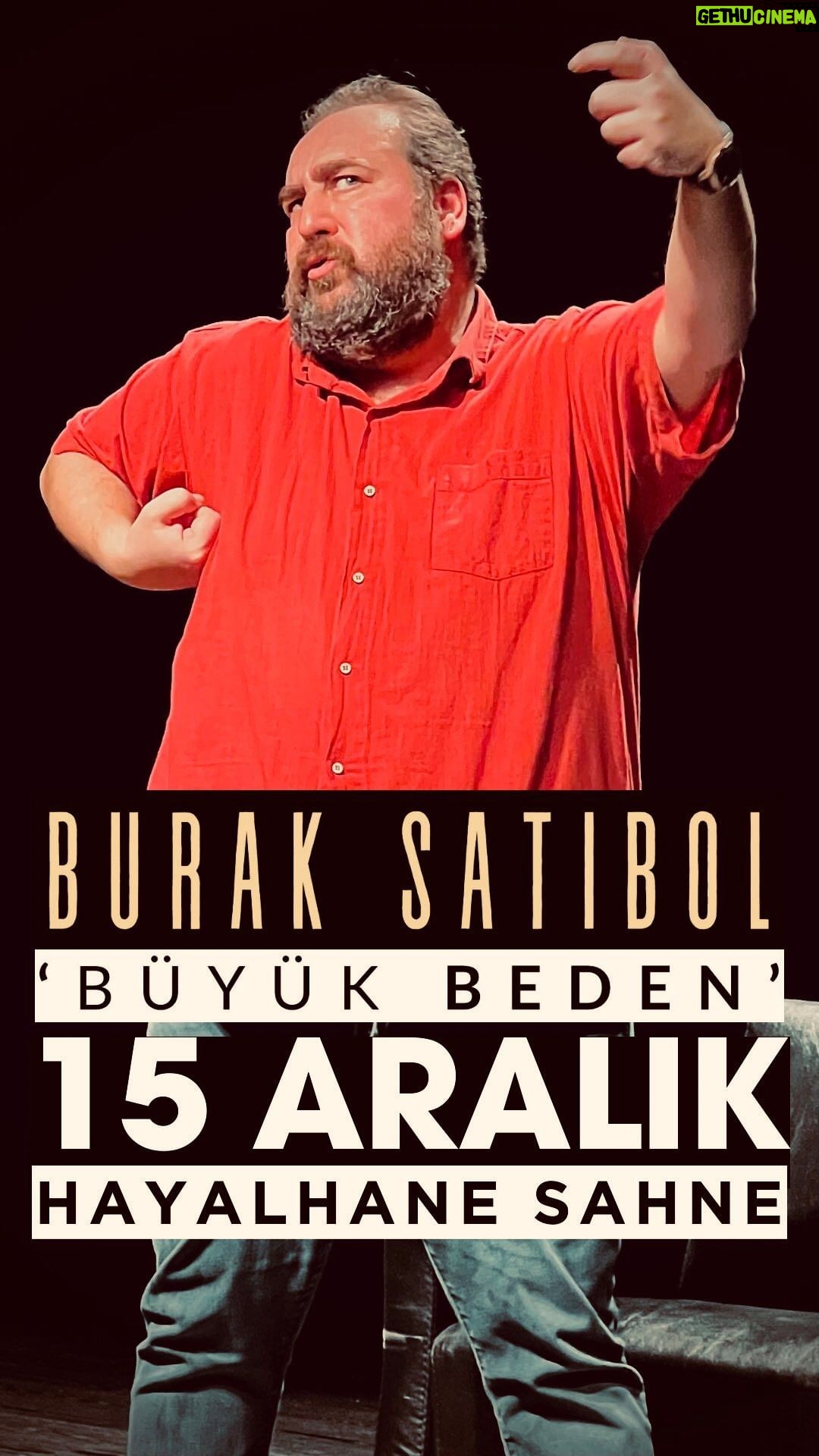 Burak Satıbol - 76 Likes - Burak Satıbol’un tek kişilik-çok konulu oyunu
“Büyük Beden”
Trump AVM içerisinde bulunan Hayalhane Sahne’de İstanbul seyircisiyle buluşuyor.
Üstelik kampanyalı bilet avantajıyla 🎁🎁
Sadece bildiğini anlatmıyor bilmediğini seyirci tamamlıyor. Bu interaktif komedi seyircinin katılımı ile renkleniyor. İşler Güçlerin Salih abisi, Yusuf Yusuf’un Yusuf’u, Mahşer-i Cümbüş’ün Burak’ı hikayelerini anlatmaya geliyor. Kimi zaman sinema aleminden kimi zaman ilk gençliğinden kızgınlıkları, mutlulukları , cevap bulamadıkları ile seyircisini oyun oynamaya çağırıyor.
🗓 15 Aralık Cuma
⏰ 21:00
📍 Hayalhane Sahne (Trump AVM)
☎️0 (535) 272 83 03
Biletler tüm bilet satış platformlarında.
Geliniz, Getiriniz!
