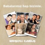 Burak Satibol Instagram - Babalarımız hep bizimle…