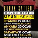 Burak Satibol Instagram - Bu akşam HAYALHANE’de! Sonra Ankara’da, Sonra Sakarya’da, Sonra Kadıköy, sonra Trump , sonra,sonra …. “Büyük olmayan gelmesin” Tek kişilik-çok konulu gösteri 🗓 19 Ocak Cuma ⏰ 21:00 📍 Hayalhane Sahne ( Mecidiyeköy Trump AVM ) 🗓 30 Ocak Salı ⏰ 20:30 📍6:45 Performance Hall (Ankara) 🗓 31 Ocak Çarşamba ⏰ 20:00 📍 Four Rees Sahnesi ( Sakarya ) 🗓 12 Şubat Pazartesi ⏰ 20:30 📍 CKM ( Kadıköy ) ☎️0 (535) 272 83 03 Geliniz, Getiriniz! Hayalhane - Mahser-i Cümbüş