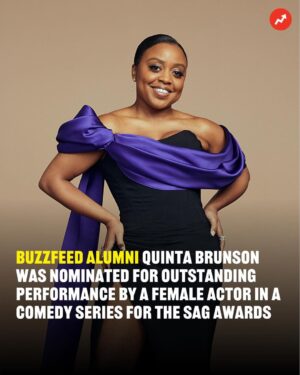 Buzzfeed Instagram - BuzzFeed alumni superstar Quinta Brunson was nominated for Outstanding Performance By A Female Actor in a Comedy Series for the SAG Awards this weekend! Beginning her journey at BuzzFeed, Quinta left a lasting impact through various productions and went on to make history through creating and starring in “Abbott Elementary” — making her mark as the first Black actress in over 40 years to win the Emmy for Outstand Lead Actress in a Comedy Series. She’s a big deal now, and we’re so proud to see all the success she’s found since BuzzFeed!