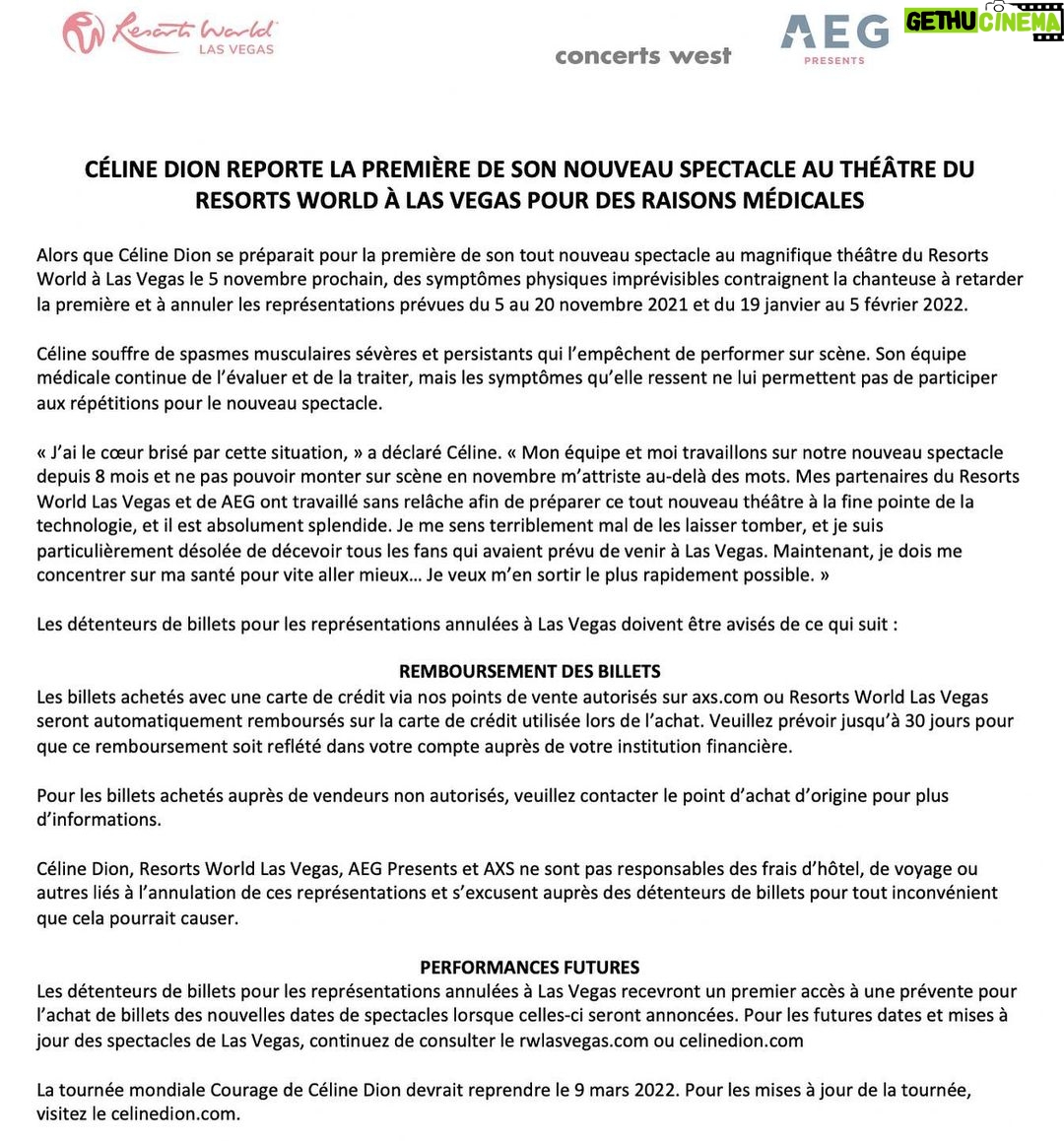 Céline Dion Instagram - I’m heartbroken by this. My team and I have been working on our new show for the past eight months, and to not be able to open this November saddens me beyond words. My partners at Resorts World Las Vegas and AEG have been working around the clock to get this brand-new state-of-the-art theatre ready, and it's absolutely beautiful. I feel so bad that I'm letting them down, and I’m especially sorry for disappointing all the fans who’ve been making their plans to come to Las Vegas. Now, I have to focus on getting better… I want to get through this as soon as I can. - Celine xx… J’ai le cœur brisé par cette situation. Mon équipe et moi travaillons sur notre nouveau spectacle depuis 8 mois et ne pas pouvoir monter sur scène en novembre m’attriste au-delà des mots. Mes partenaires du Resorts World Las Vegas et de AEG ont travaillé sans relâche afin de préparer ce tout nouveau théâtre à la fine pointe de la technologie, et il est absolument splendide. Je me sens terriblement mal de les laisser tomber, et je suis particulièrement désolée de décevoir tous les fans qui avaient prévu de venir à Las Vegas. Maintenant, je dois me concentrer sur ma santé pour vite aller mieux… Je veux m’en sortir le plus rapidement possible. - Céline xx… For more details / pour plus d’informations 👉🏼 celinedion.com