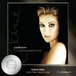 Céline Dion Instagram - A 2022 update on some of Celine Dion’s greatest hits! Thanks to @riaa_awards these certifications have been updated for sales in the USA: the album 'Let’s Talk About Love' is now multi-platinum (x11), 'These are Special Times' is now multi-platinum (x6) and "My Heart Will Go On" is now 4 times platinum. Thanks to all of you for your continued appreciation throughout the decades. -Team Celine Une petite mise à jour 2022 pour certains des plus grands succès de Céline Dion. Merci à la RIAA pour les certifications des ventes aux États-Unis, désormais l’album «Let’s Talk About Love» est certifié multi-platine (x11), «These Are Special Times» est certifié multi-platine (x6), et la chanson «My Heart Will Go On» est quant à elle, certifiée 4 fois platine. Merci à vous toutes et tous de faire en sorte que ces œuvres continuent d’être appréciées au fil des décennies. -Team Céline #LetsTalkAboutLove25