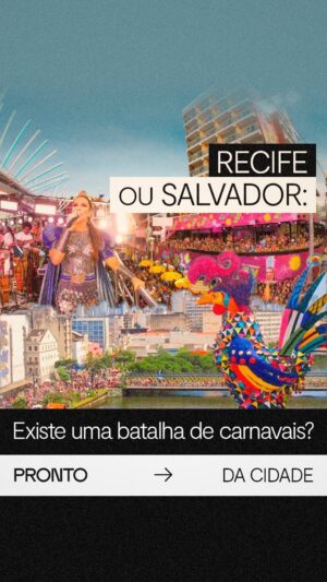 Caio Braz Instagram - Recife ou Salvador: existe uma batalha de carnavais?