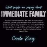 Carole King Instagram - You will love @immediatefamilyfilm !