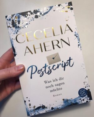 Cecelia Ahern Instagram - My German friends...POSTSCRIPT paperback is out now in Germany 🇩🇪💙 
It’s the sequel to PS I Love You and I’m not one to brag but it’s much MUCH better than the first one. 😆😉

Published by @sfischerverlage