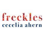 Cecelia Ahern Instagram - i’m so excited to announce my new novel freckles will be publishing in autumn 2021! freckles is a story about connecting the dots, human connection and belonging. it’s a quirky one, told in a way i’ve never told a story before and i hope you love it as much as i do! i’ll be sharing more news over the coming weeks...xx to pre-order copy & paste this link https://smarturl.it/freckles_OS and thank you 😊