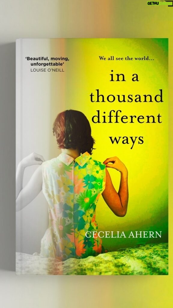 Cecelia Ahern Instagram - I am so excited to share the new cover for my BRAND NEW NOVEL ‘In A Thousand Different Ways.’ Publishes in the UK & Ireland April 13th. You can support independent booksellers by pre-ordering from bookshop.org. 💚💚💚💚💚💚💚