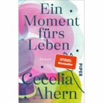 Cecelia Ahern Instagram - My German backlist has been repackaged by my publisher @piperverlag and it’s looking beautiful thanks to artist @claire_desjardins_art This edition of ‘Eins moment furs leben” (The Time of my Life) will be published 27th April 2023. 💜💚