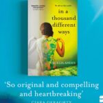Cecelia Ahern Instagram - My new novel ‘In A Thousand Different Ways’ is out now. In fact it has been out for a few weeks and I’m so moved and excited by readers’ reactions. Thanks so much to everyone who has read it and reached out to me. From your feedback I feel I achieved what I aimed to do… I wanted to write about empathy, about what it feels like to feel. Alice sees people’s moods as colours around their bodies and not only can she see exactly how people are feeling, if their colours touch her, she can feel how they feel too. From childhood to her final days, Alice has to learn how to live her own life while feeling everybody else’s love, pain, suffering, dreams, hopes and desires too. Can she turn what she considers a burden into a gift? It was an emotional experience and I loved every second of writing it, I hope you enjoy reading it. 💚 Thanks to booksellers, readers and wonderful authors I admire so much for their quotes.