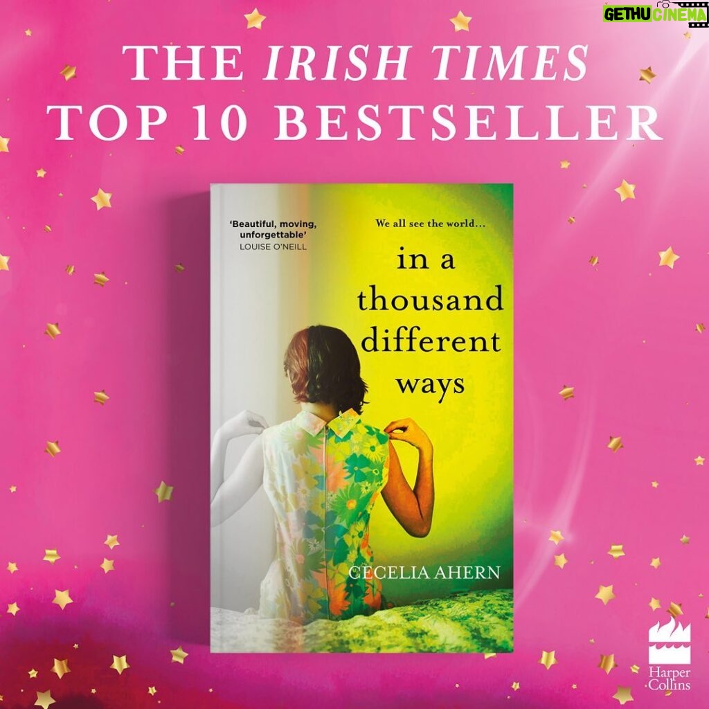 Cecelia Ahern Instagram - After less than a week in bookshops I’m so thrilled to hear that ‘In a Thousand Different Ways’ is number 6 in both the Sunday Times and the Irish Times Bestseller lists. Thank you so much to everyone who has bought my book! 💚💚💚