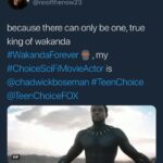 Chadwick Boseman Instagram – Thank you for your #TeenChoice votes and for showing so much love to #BlackPanther and our whole Marvel crew! 🙅🏾‍♂️ And the winners of last month’s signed #Avengers poster giveaway are…. @daniemaria, Jon Hardcastle, and Tamara Wade.