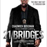 Chadwick Boseman Instagram - The only way out is through him. Here’s an exclusive first look at the new poster for @21BridgesMovie - coming soon to theaters. #21Bridges