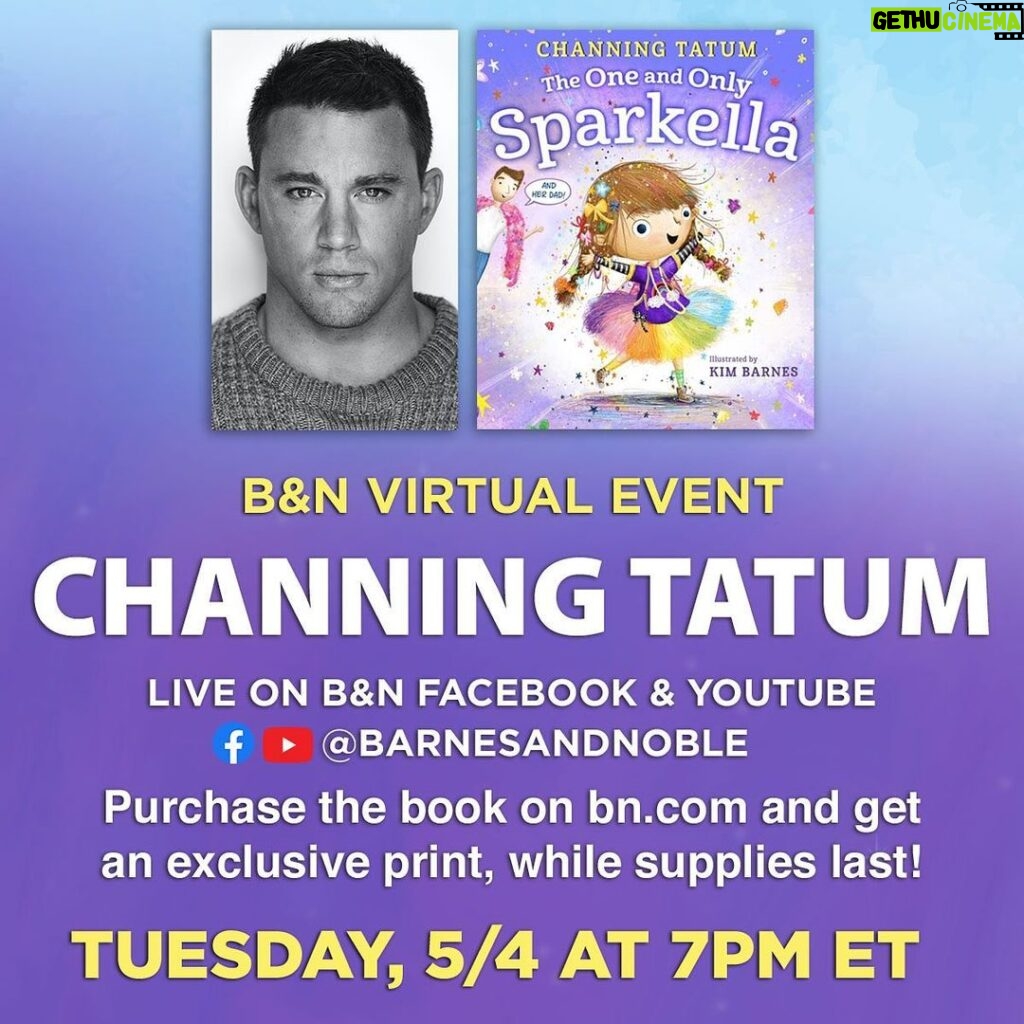 Channing Tatum Instagram - So excited to announce @barnesandnoble is hosting my #SPARKELLA launch event on 5/4 at 7pm ET, streaming live to my Facebook! You can get your copy + an exclusive gift here: http://bit.ly/BNSparkella